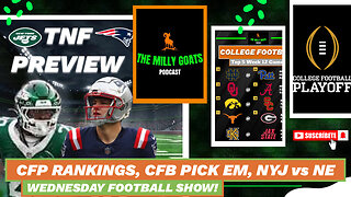 CFP Rankings Reaction, Jets + Patriots TNF Preview, & CFB Week 12 Pick ‘Em