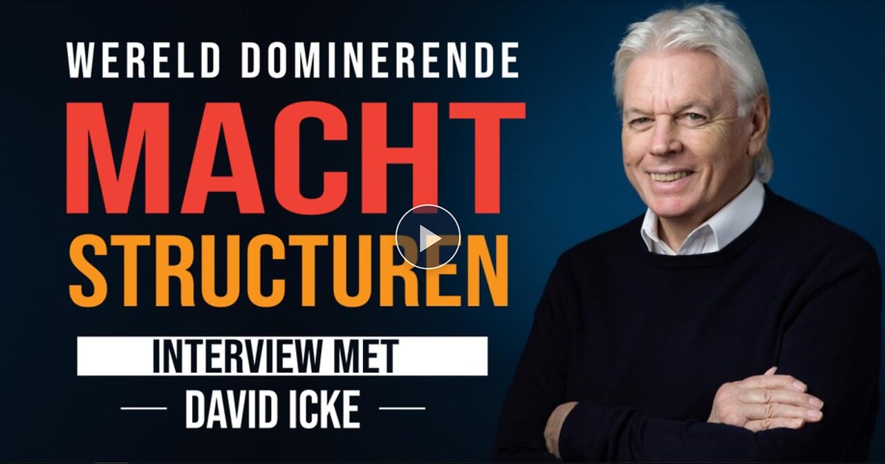 Welke machtsstructuren regeren de wereld? – David Icke - Eng,NL