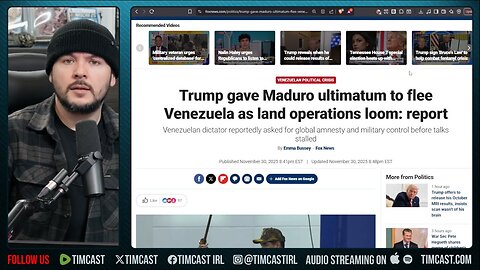 Trump THREATENS WAR, Venezuelan Airspace Closed, Warships DEPLOYED | Tim Pool