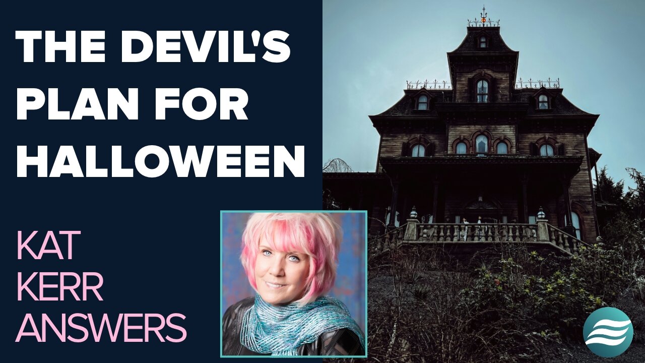 Kat Kerr: The Devil's Plan For Halloween | Oct 29 2025