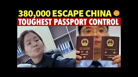 380,000 Flee China Amid Strictest Ever Passport Controls, $1,000 Limit on Remittances