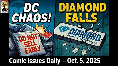 DC’s Blind-Bag Chaos & Diamond’s Fall | CID 10-5-25