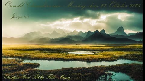 Oswald Chambers am Montag, dem 27. Oktober 2025, zu Jesaja 6,8