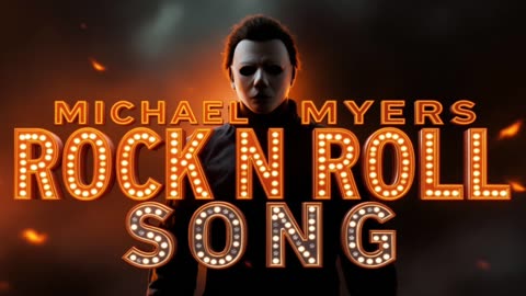 MICHAEL MYERS HALLOWEEN ROCK N ROLL SONG 2025