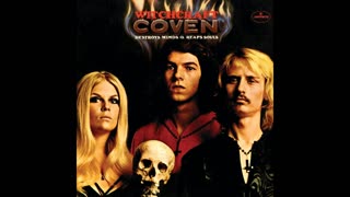 Coven - Witchcraft Destroys Minds & Reaps Souls
