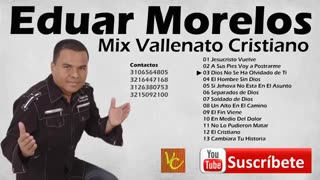 Eduar Morelo 1 Horas De Vallenato Cristiano Alabanza Musica Cristiana.