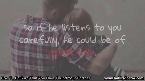 How To Be Sure That You Have Found Your Partner