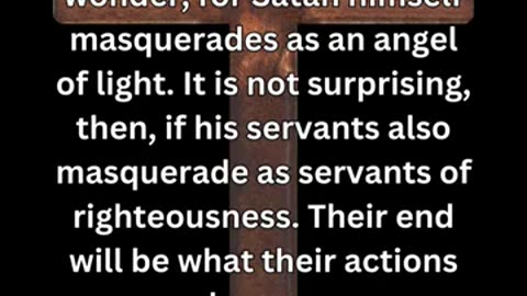 Journey of faith and spiritual growth 2 Corinthians 11:13-15 prayer dailyverse dailybibleverse