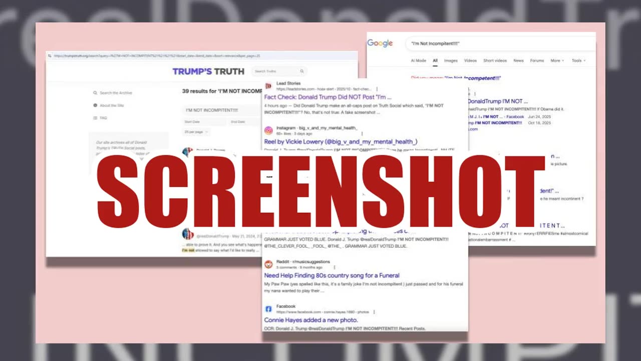 Fact Check: Donald Trump Did NOT Post "I'm Not Incompitent!!!!" -- That's A Fake Screenshot