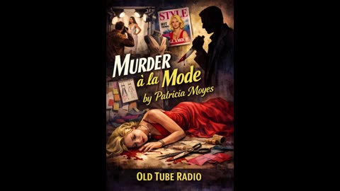Murder à la Mode – Patricia Moyes | Classic BBC Radio Mystery Drama