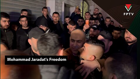 Mohammad Jaradat's Freedom