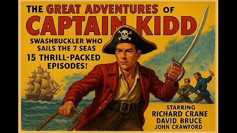 Serial: The Great Adventures of Captain Kidd, 1953