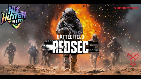 Battlefield REDSEC KILL = FOLLOW