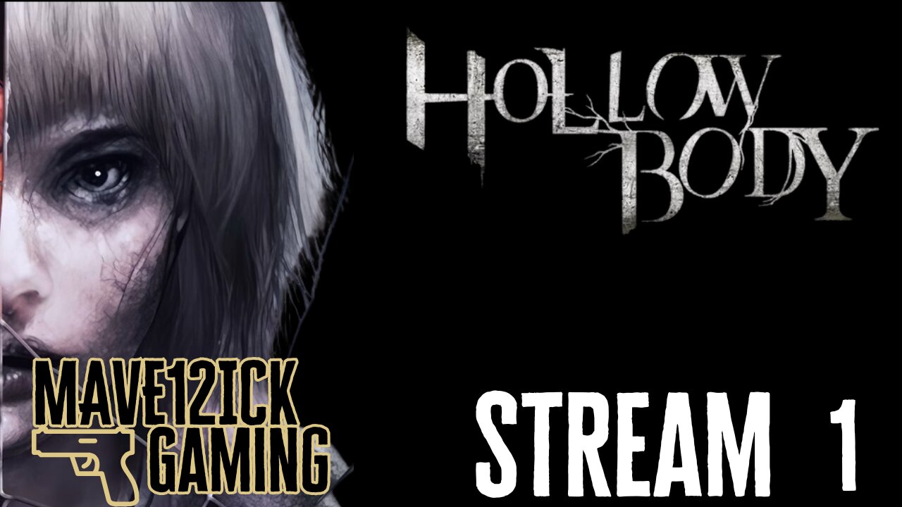 | Hollowbody Stream #1 | First Run | Classic Survival Horror |