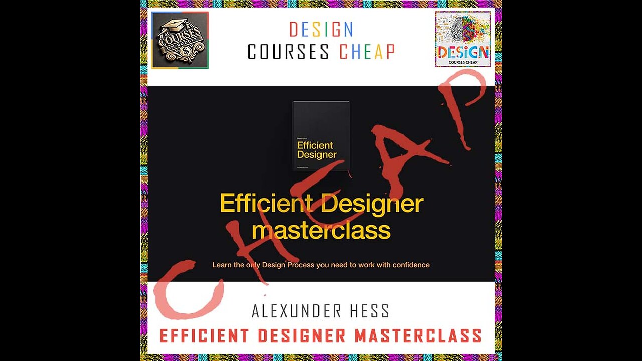 Alexunder Hess - Efficient Designer Masterclass