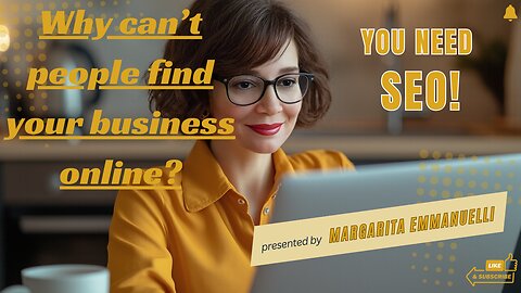 Why can't people find your website? You need SEO!