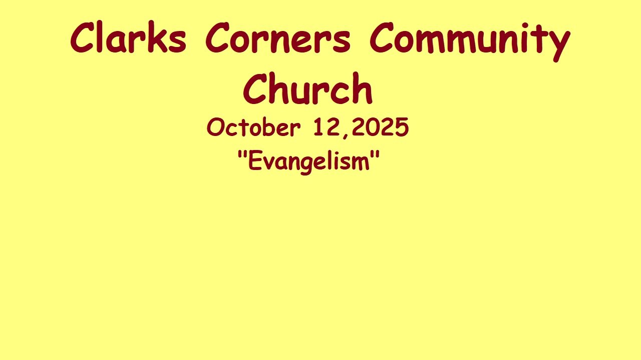 10/12/2025 Evangelism