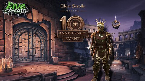 ESO 10 Year Anniversary Livestream: Dungeon Runs, Scrying, and Quest!