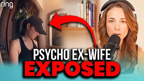 Psycho Ex-Wive EXPOSED On HIDDEN CAM! - Men, Be Careful Who You Marry!