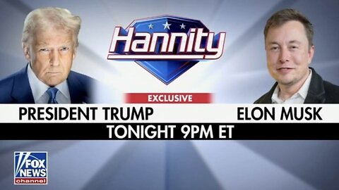 HANNITY-Interview with President Trump & Elon Musk (February 19, 2025) FULL EPISODE