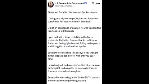 Sen. Fetterman hospitalized after fall