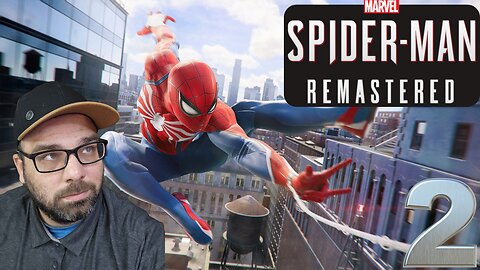 Playing Marvel's Spider-Man Remaster!! First time Playing!! Stream 2