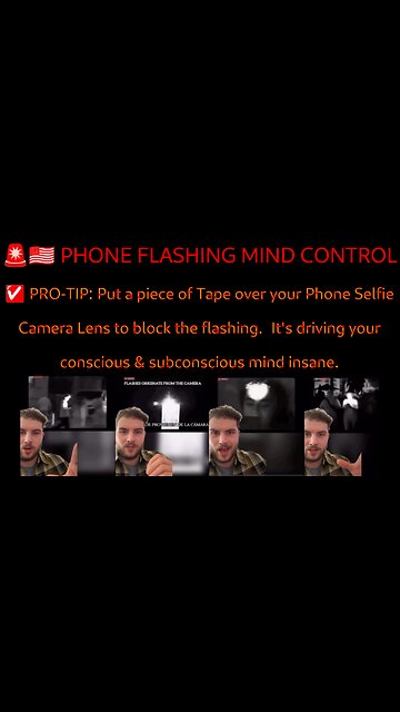 ⚫️🔺🇺🇸 ALARMING: Phone LED Lights being used for Mind Control ▪️ ☑️ PRO-TIP: Put a piece of Tape over your Phone Selfie Camera to block the Flashing. It's driving your conscious & subconscious mind insane. I instantly felt bet