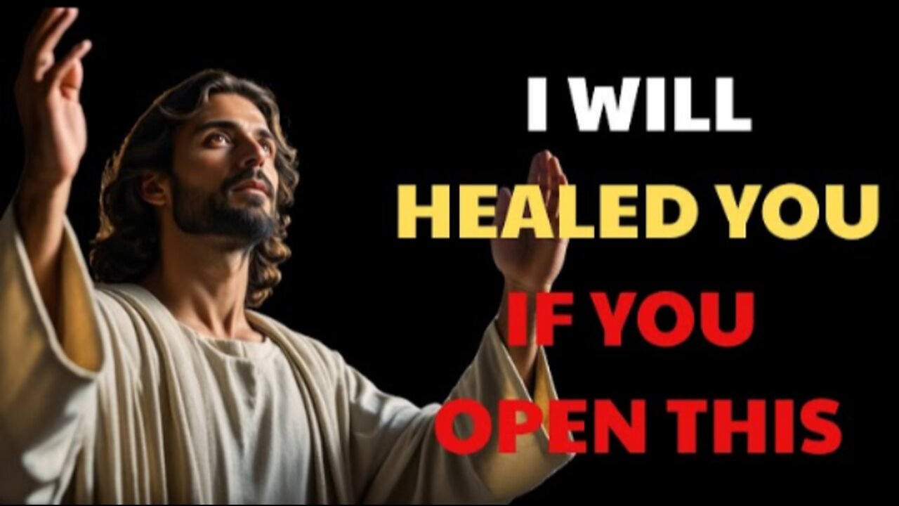 I Will Healed You If You Open This | God's Message Today.