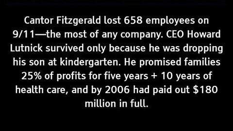 The Truth about Cantor Fitzgerald that lost 658 employees on 9/11