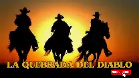 La Quebrada del Diablo /Películas del Oeste