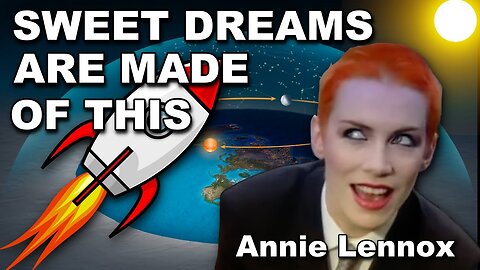 Annie Lennox and the waters above the dome. Truth in plain sight. 