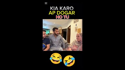 Mai kia karon😂😂😂