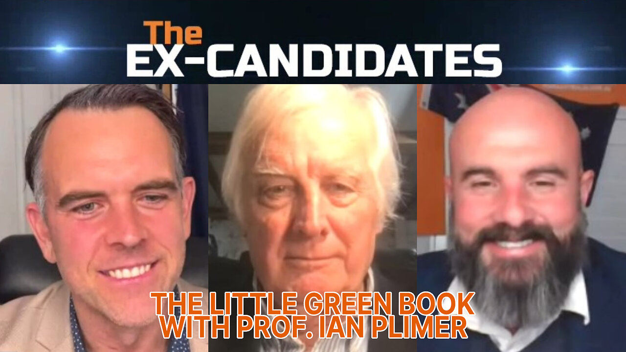 Prof. Ian Plimer Interview – Dismantling Climate Action & the Little Green Book - X-Candidates 74
