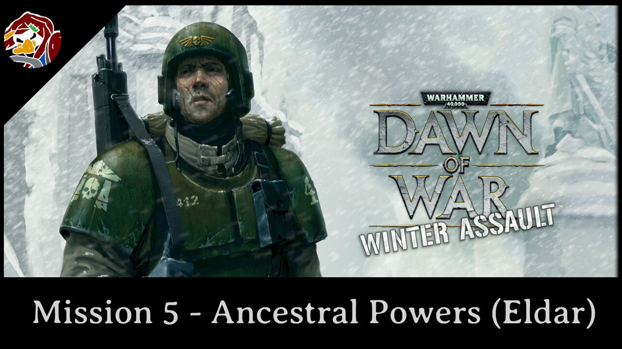 DoW 1 Winter Assault - Order Campaign Mission 5 (Eldar)