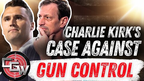 Charlie Kirk's case against gun control.
