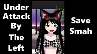 Banned Off Twitch For Being Conservative | Smah Our Rumble Lady Is Under Attack By The Leftists