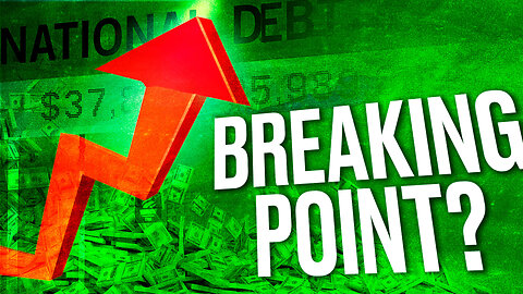 National Debt at Breaking Point; Tech Allowed CCP Access