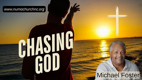 Chasing God by Michael Foster