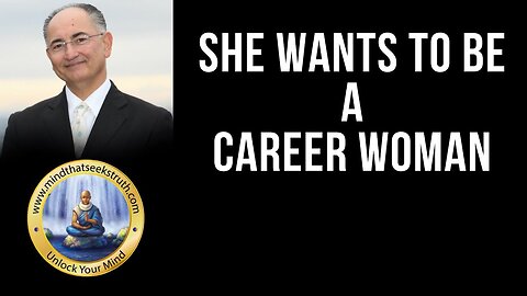 She Wants To Be A Career Woman Q & A Live Talk # 166