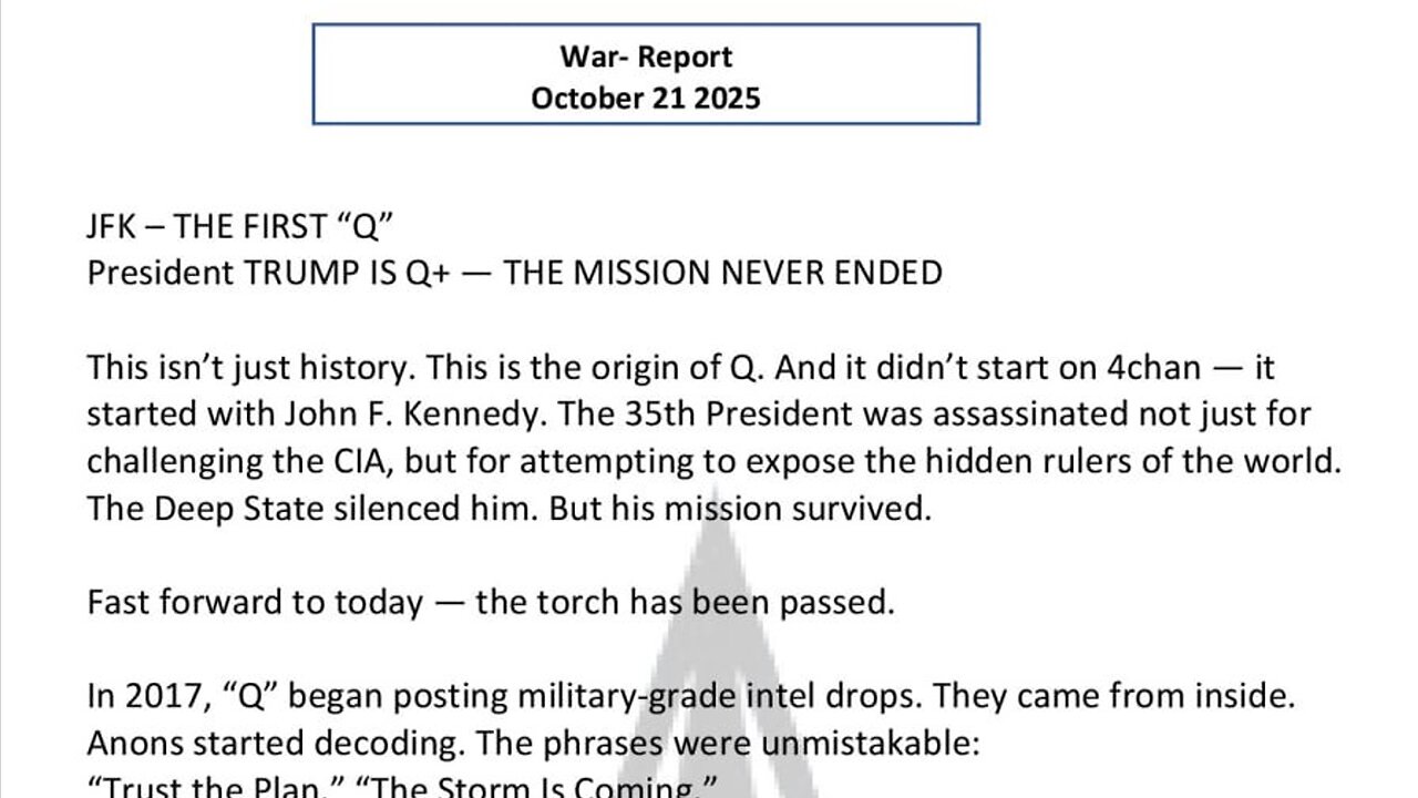 WAR REPORT - OCT 21 2025 - JFK - THE FIRST Q
