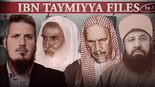 Ibn Taymiyya Files Ep 1: Men Who Manage the Universe