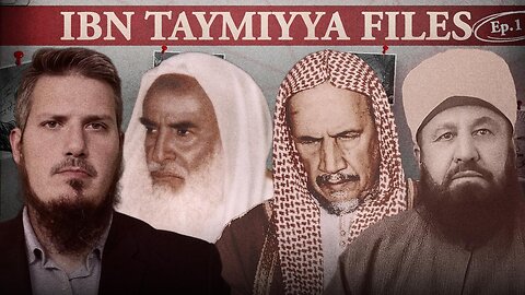 Ibn Taymiyya Files Ep 1: Men Who Manage the Universe