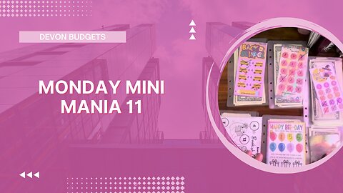 Monday Mini Mania 11