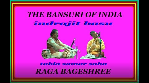 INDRAJIT BASU---RAGA BAGESHREE