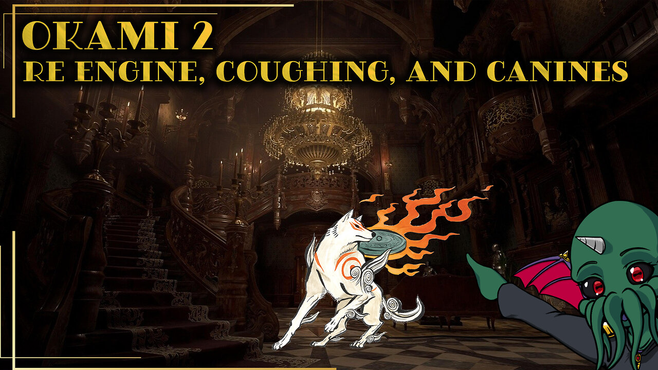 Okami 2: RE Engine, Coughing, and Canines