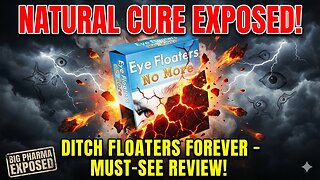Eye Floaters No More by Daniel Brown: Natural Cure Exposed! Must-See Review