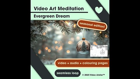 Video Art Meditation Relaxation Stress-Relief Colouring Pages Calm Christmas New Year Ambient Music
