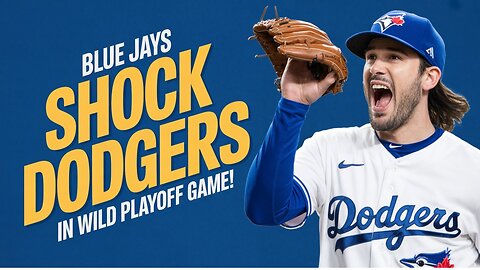 Blue Jays Shock Dodgers In Wild Playoff Game!