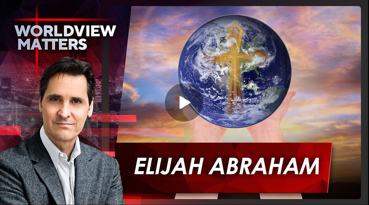 Elijah Abraham: The Desperate, Global Need For The True Gospel