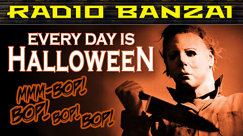 EVERY DAY IS HALLOWEEN: Part 1